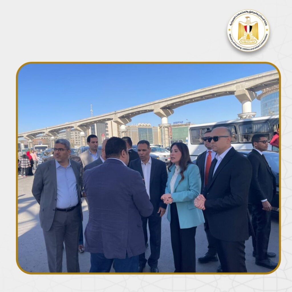 وزيرة الإسكان تجري جولة مفاجئة بالقاهرة الجديدة وتؤكد: رضا المواطن معيار النجاح